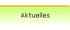 Aktuelles